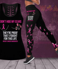 I DonT Hide My Scars Breast Cancer Awareness 3D Hollow Tank Top Leggings